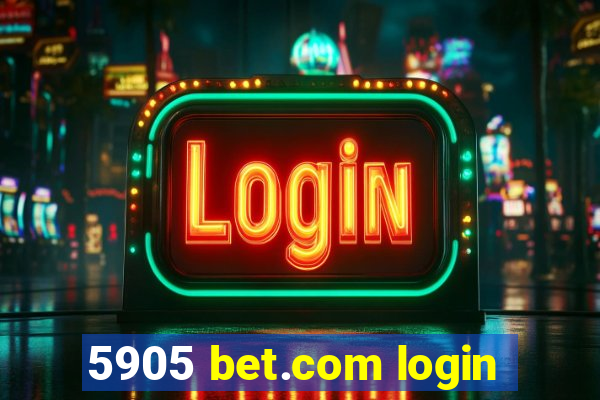 5905 bet.com login